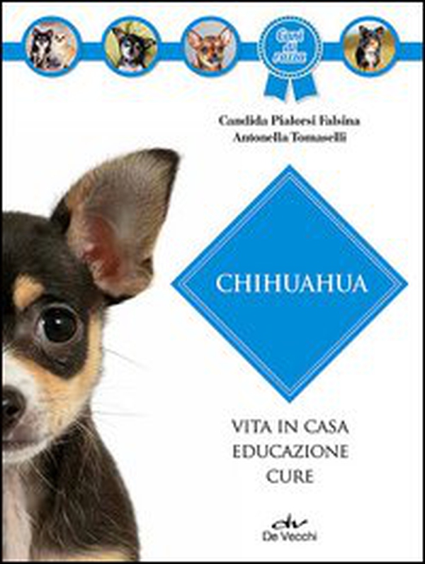 Chihuahua - Librerie.coop Chihuahua - Librerie.coop