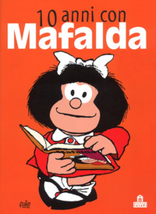 10 anni con Mafalda - Librerie.coop 10 anni con Mafalda - Librerie.coop