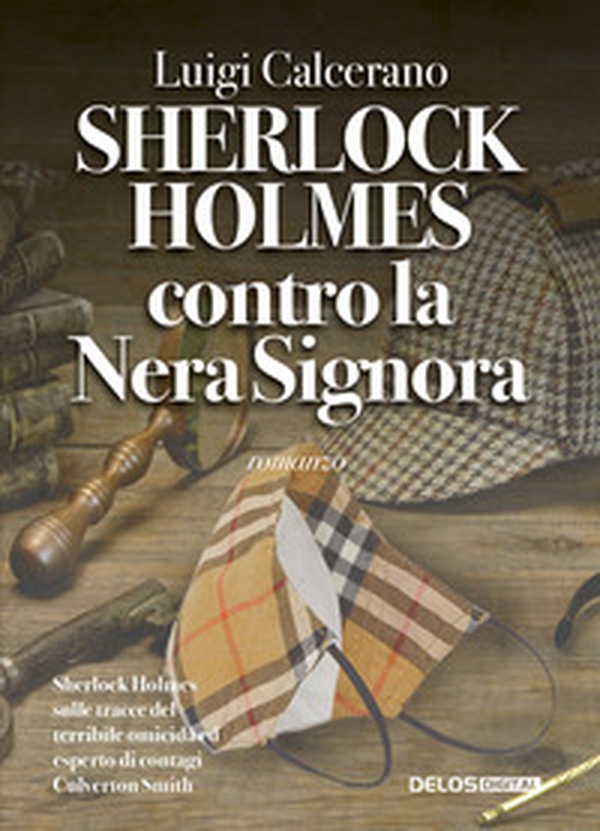 Sherlock Holmes contro la nera signora - Librerie.coop Sherlock Holmes contro la nera signora - Librerie.coop