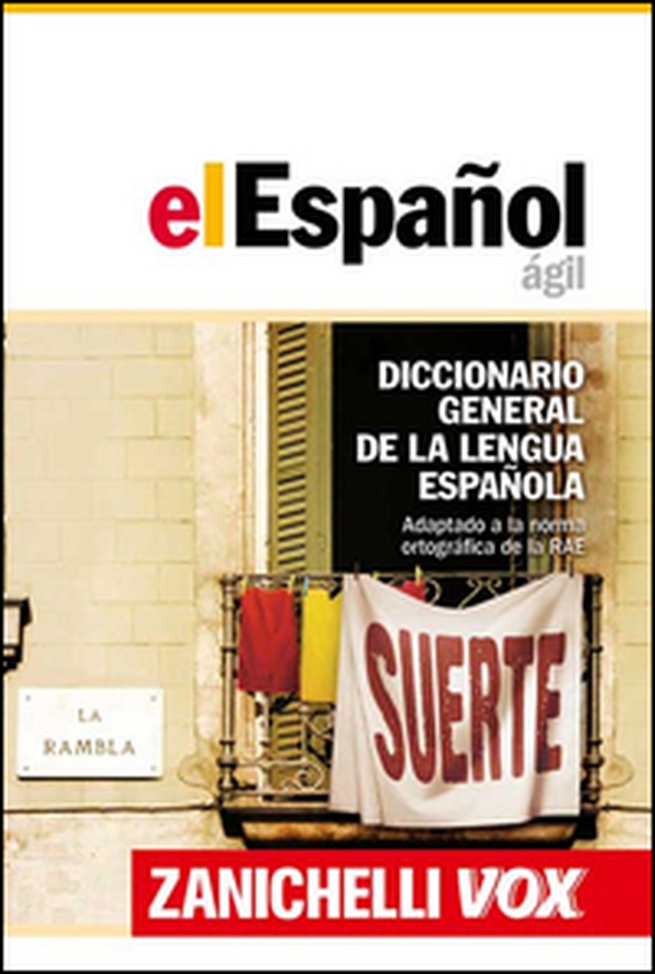El Español ágil. Diccionario general de la lengua española - Librerie.coop El Español ágil. Diccionario general de la lengua española - Librerie.coop