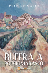 Bufera a Poggiomarasco - Librerie.coop