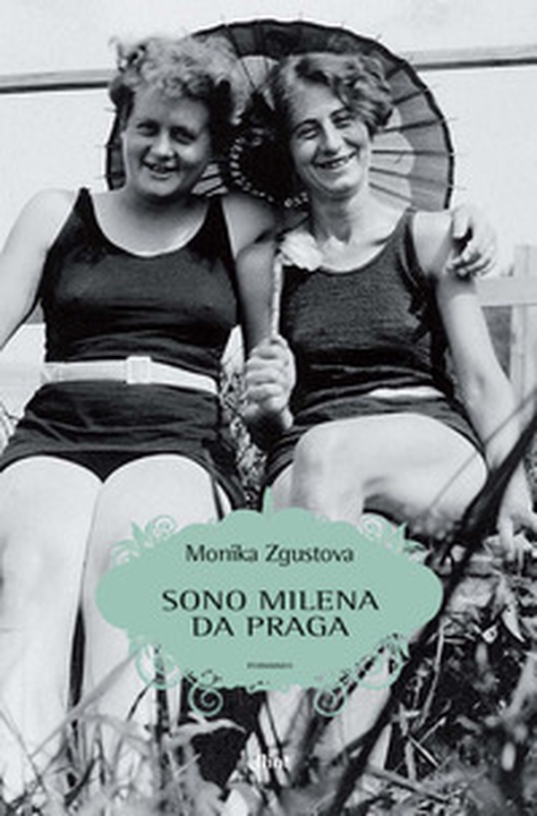 Sono Milena da Praga - Librerie.coop Sono Milena da Praga - Librerie.coop