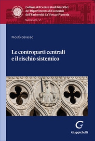 Le controparti centrali e il rischio sistemico - Librerie.coop