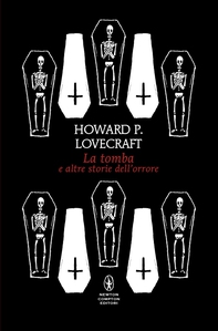 La tomba e altre storie dell'orrore - Librerie.coop