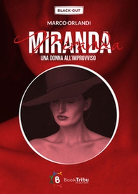 Miranda. Una donna all'improvviso - Librerie.coop