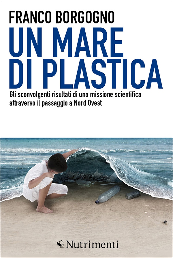 Un mare di plastica - Librerie.coop Un mare di plastica - Librerie.coop