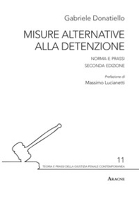 Misure alternative alla detenzione. Norma e prassi - Librerie.coop