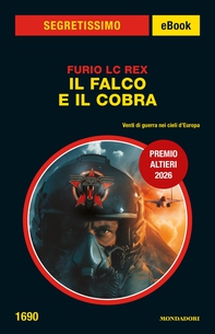 Il Falco e il Cobra (Segretissimo) - Librerie.coop