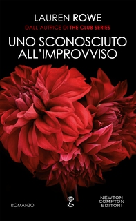 Uno sconosciuto all'improvviso - Librerie.coop Uno sconosciuto all'improvviso - Librerie.coop