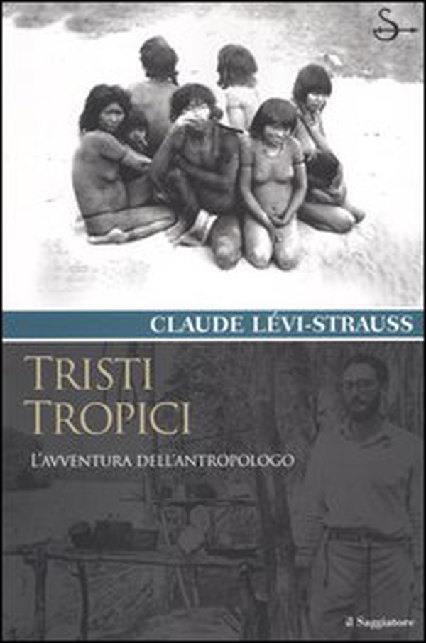 Tristi tropici - Librerie.coop Tristi tropici - Librerie.coop