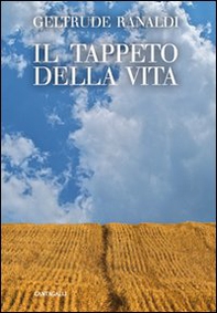 Il tappeto della vita - Librerie.coop