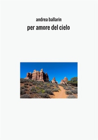 Per amore del cielo - Librerie.coop