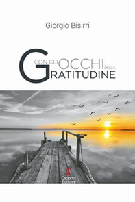 Con gli occhi della gratitudine - Librerie.coop Con gli occhi della gratitudine - Librerie.coop