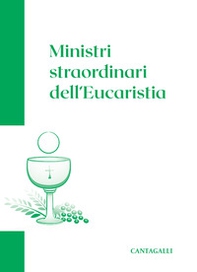 Ministri straordinari dell'Eucaristia - Librerie.coop