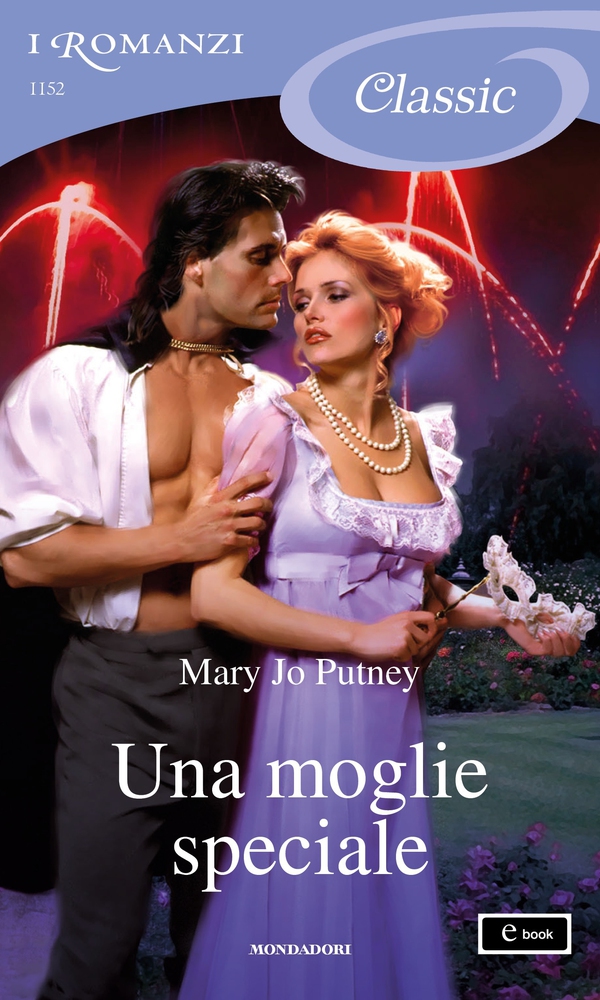 Una moglie speciale (I Romanzi Classic) - Librerie.coop Una moglie speciale (I Romanzi Classic) - Librerie.coop