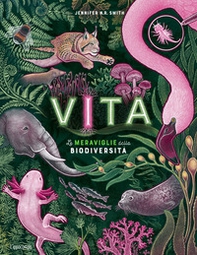 Vita. Le meraviglie della biodiversità. Album scoperte - Librerie.coop