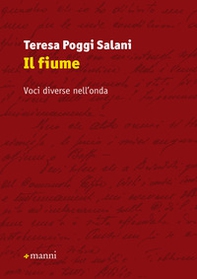Il fiume. Voci diverse nell'onda - Librerie.coop