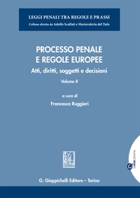 Processo penale e regole europee - Librerie.coop Processo penale e regole europee - Librerie.coop