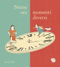 Stessa ora, momenti diversi - Librerie.coop