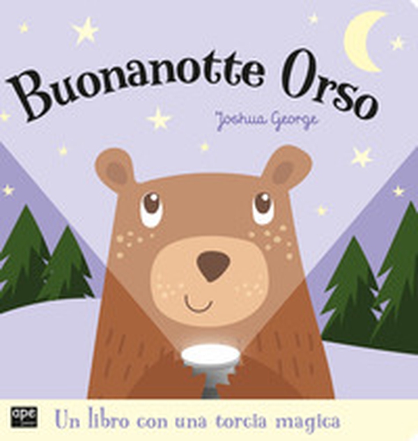 Buonanotte orso - Librerie.coop Buonanotte orso - Librerie.coop