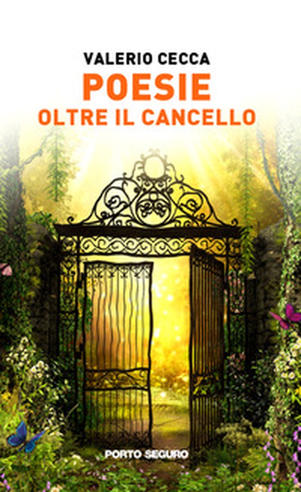Poesie oltre il cancello - Librerie.coop Poesie oltre il cancello - Librerie.coop