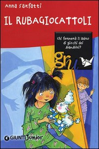 Il rubagiocattoli - Librerie.coop Il rubagiocattoli - Librerie.coop