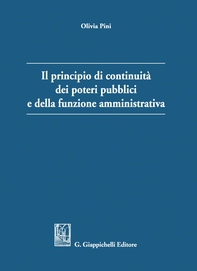 Il principio di continuità dei poteri pubblici e della funzione amministrativa - e-Book - Librerie.coop Il principio di continuità dei poteri pubblici e della funzione amministrativa - e-Book - Librerie.coop