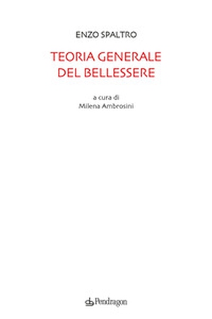 Teoria generale del bellessere - Librerie.coop