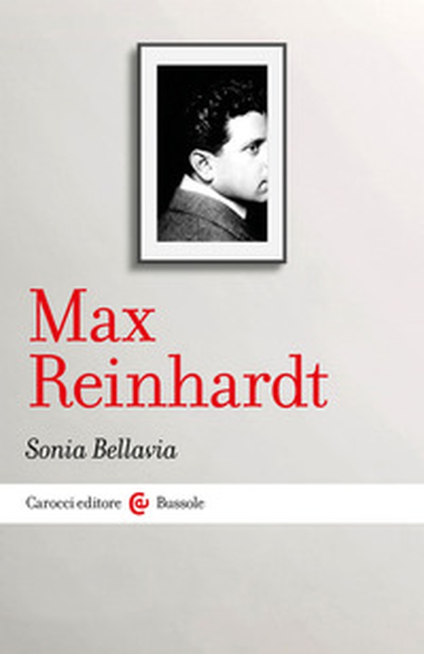 Max Reinhardt - Librerie.coop Max Reinhardt - Librerie.coop