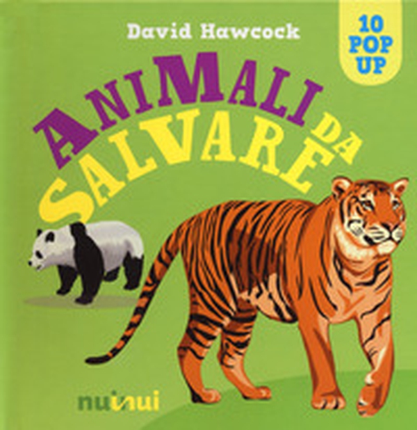 Animali da salvare. Libro pop-up - Librerie.coop Animali da salvare. Libro pop-up - Librerie.coop