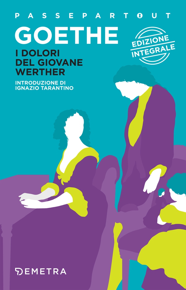 I dolori del giovane Werther - Librerie.coop I dolori del giovane Werther - Librerie.coop