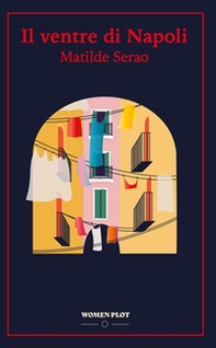 Il ventre di Napoli - Librerie.coop