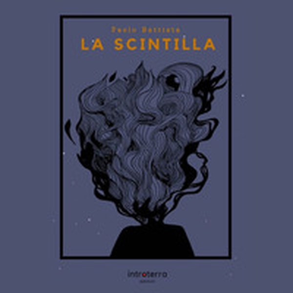 La scintilla - Librerie.coop La scintilla - Librerie.coop