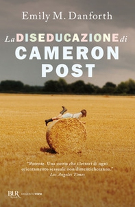 La diseducazione di Cameron Post - Librerie.coop