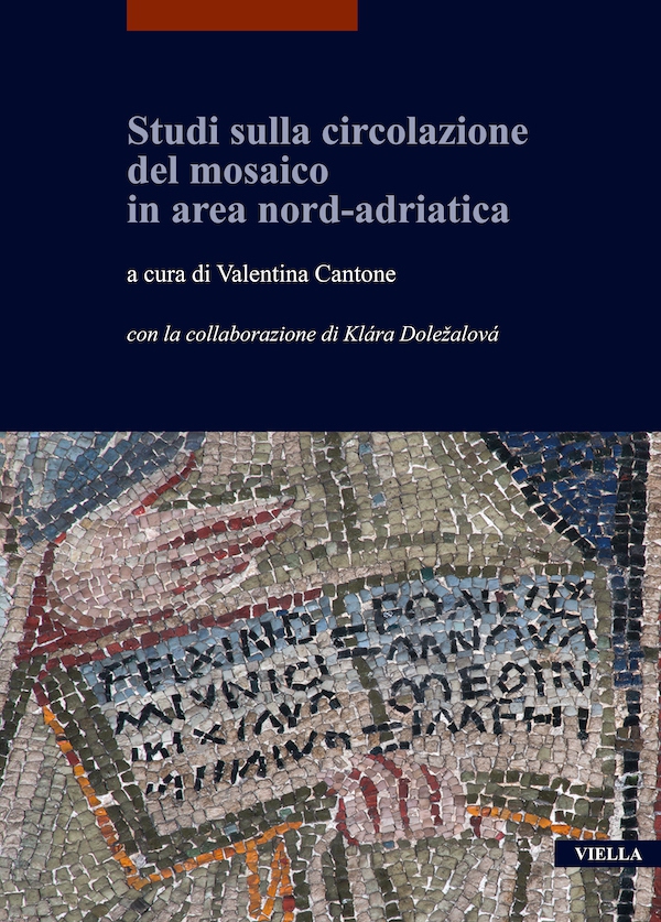 Studi sulla circolazione del mosaico in area nord-adriatica - Librerie.coop Studi sulla circolazione del mosaico in area nord-adriatica - Librerie.coop