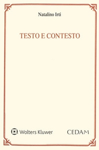 Testo e contesto. Una lettura dell'art. 1362 del Codice civile - Librerie.coop