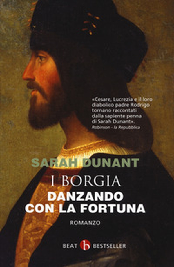 Danzando con la fortuna. I Borgia - Librerie.coop Danzando con la fortuna. I Borgia - Librerie.coop