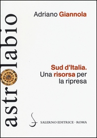 Sud d'Italia. Una risorsa per la ripresa - Librerie.coop