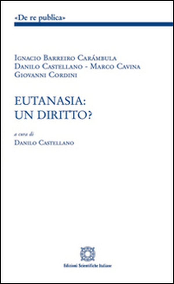 Eutanasia. Un diritto - Librerie.coop Eutanasia. Un diritto - Librerie.coop