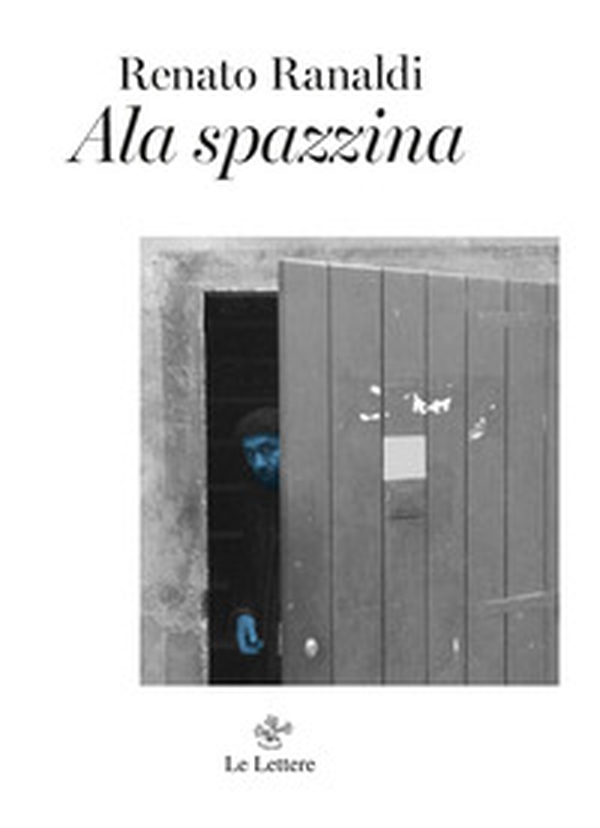 Ala spazzina - Librerie.coop Ala spazzina - Librerie.coop