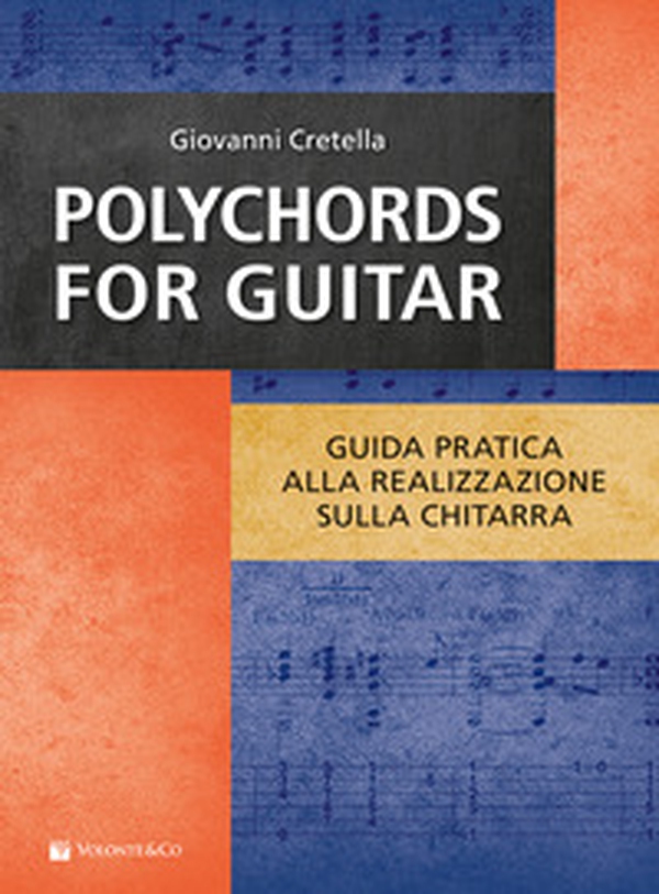 Polychords for guitar. Guida pratica alla realizzazione sulla chitarra - Librerie.coop Polychords for guitar. Guida pratica alla realizzazione sulla chitarra - Librerie.coop
