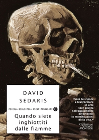 Quando siete inghiottiti dalle fiamme - Librerie.coop