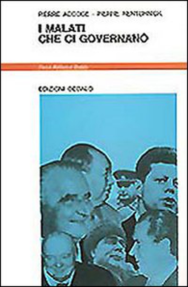 I malati che ci governano - Librerie.coop I malati che ci governano - Librerie.coop
