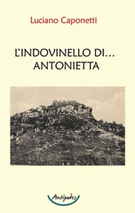 L'indovinello di... Antonietta - Librerie.coop