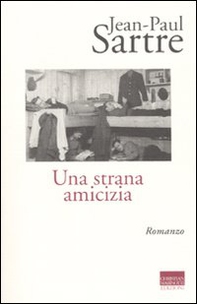 Una strana amicizia - Librerie.coop Una strana amicizia - Librerie.coop