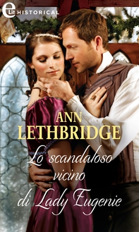 Lo scandaloso vicino di Lady Eugenie - Librerie.coop