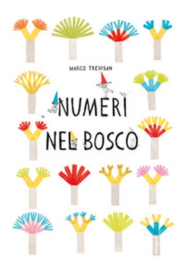 Numeri nel bosco - Librerie.coop Numeri nel bosco - Librerie.coop