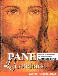 Pane quotidiano. Marzo-Aprile - Librerie.coop