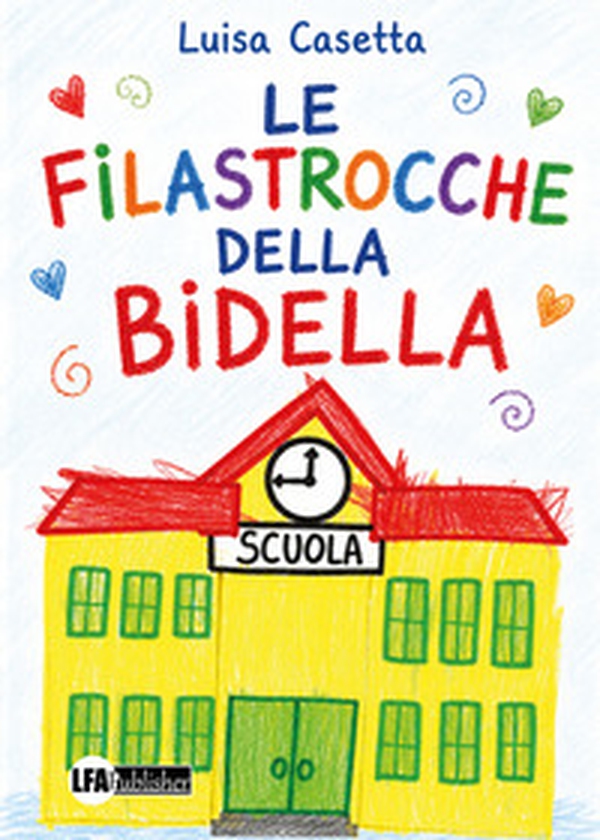 Filastrocche della bidella - Librerie.coop