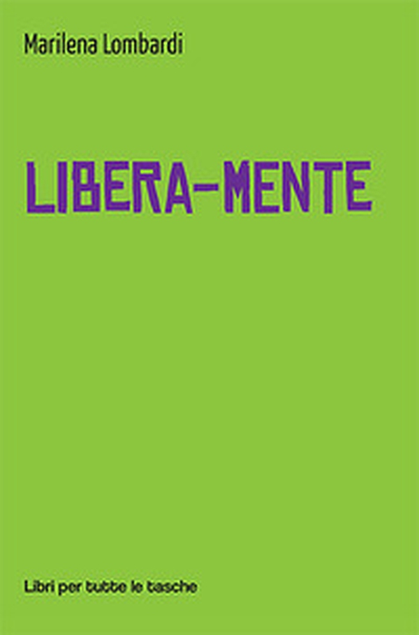Libera-mente - Librerie.coop Libera-mente - Librerie.coop